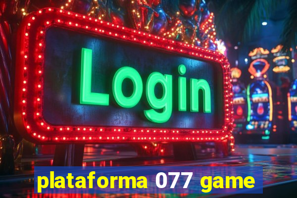 plataforma 077 game
